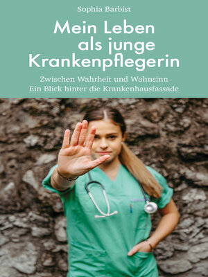 cover image of Mein Leben als junge Krankenpflegerin